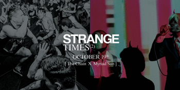 STRANGE TIMES(²)
