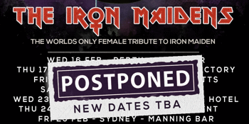 POSTPONED - The Iron Maidens