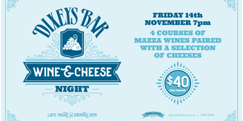 Dixeys Wine & Cheese Night