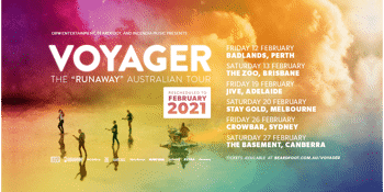 VOYAGER RUNAWAY TOUR