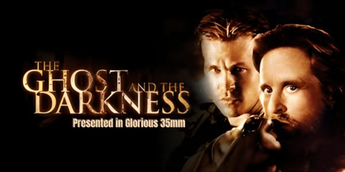 THE GHOST AND THE DARKNESS (M) Presented in Glorious 35mm