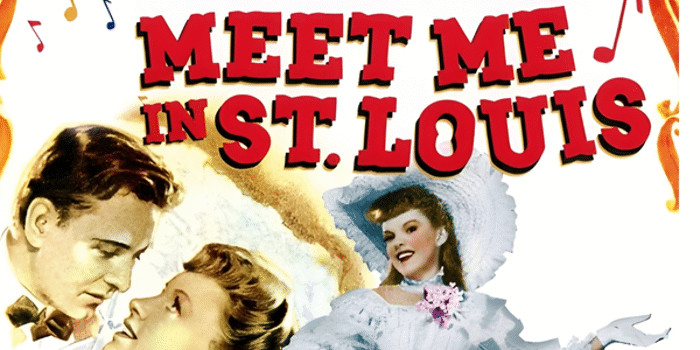 MEET ME IN ST LOUIS (G) presented in 35mm