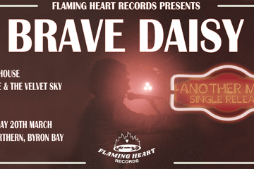 NORTHERN NIGHTS 18 ft. BRAVE DAISY, CHARLIE & THE VELVET SKY, LUCY'S HOUSE & VLADS - BYRON BAY | FREE ENTRY