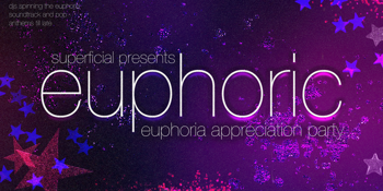 EUPHORIC: Euphoria Appreciation Night - Perth