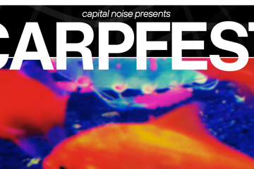 Capital Noise presents: CARPFEST
