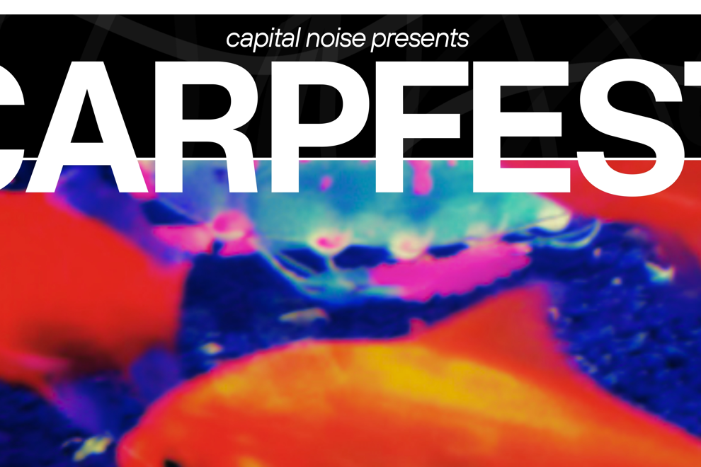 Capital Noise presents: CARPFEST