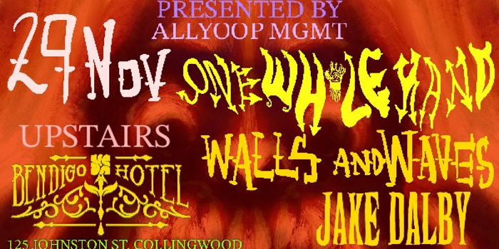 GOTH PSYCH GRUNGE NITE ft One Whole Hand Walls, Waves & Jake Dalby [UPSTAIRS]