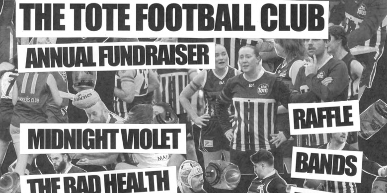 THE TOTE FOOTBALL CLUB ANNUAL FUNDRAISER