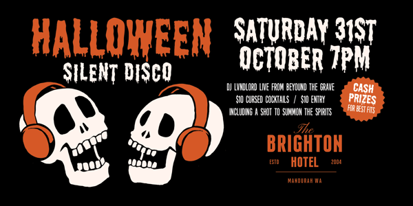 Halloween Silent Disco at The Brighton ?? live at Brighton Hotel - Concert poster