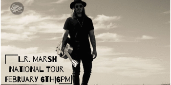 L.R. Marsh 'Album Launch' Tour