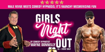 Wayne Donnelly’s Girls Night Out