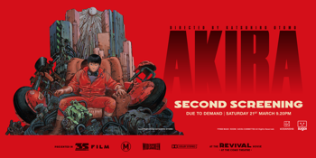 2ND SCREENING Due to Demand: AKIRA (M) PRESENTED IN 35MM FILM