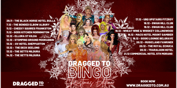 Dragged To Bingo - Christmas Edition