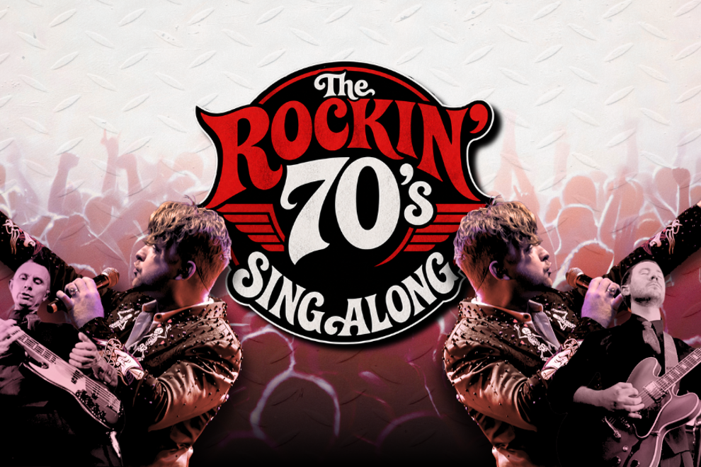 The Rockin' 70's Singalong