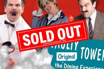 Faulty Towers - The Dining Experience - SOLD OUT