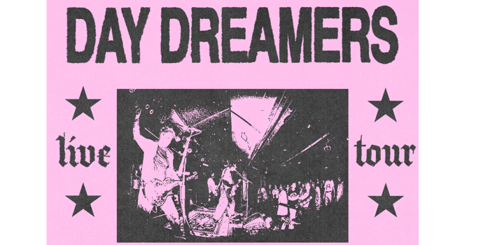 Day Dreamers 'y2k' Tour