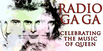 Radio Ga Ga – Celebrating the of Music of Queen - Late Show