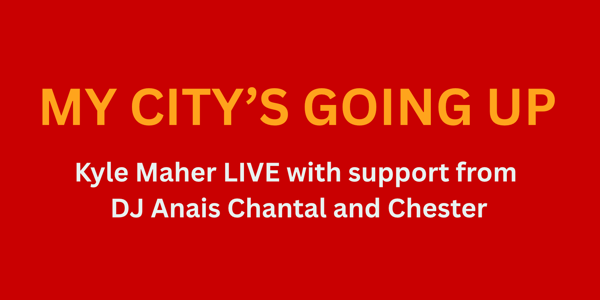 My City's Going Up - Kyle Maher LIVE live at Darwin Railway Club - Concert poster
