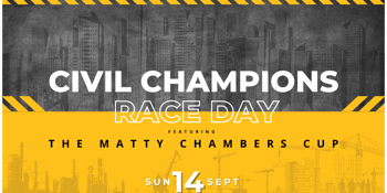 Civil Champions Race Day ft The Matty Chambers Cup