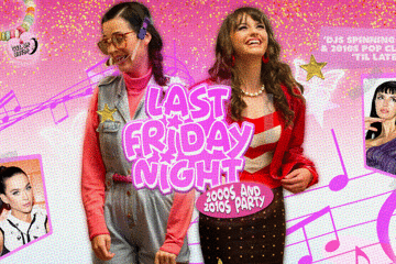 Last Friday Night: 2000s + 2010s Party - Sydney