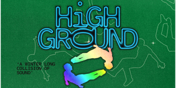 HIGH GROUND: IN MOTION