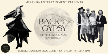 HALEKULANI BOWLING CLUB | BACK TO THE GYPSY THE FLEETWOOD MAC EXPERIENCE