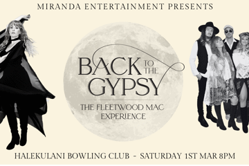 HALEKULANI BOWLING CLUB | BACK TO THE GYPSY THE FLEETWOOD MAC EXPERIENCE