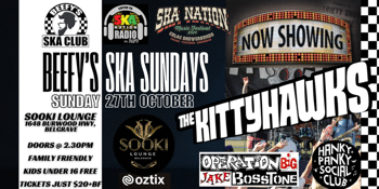 Beefy's Ska Sundays at Sooki - The Kittyhawks