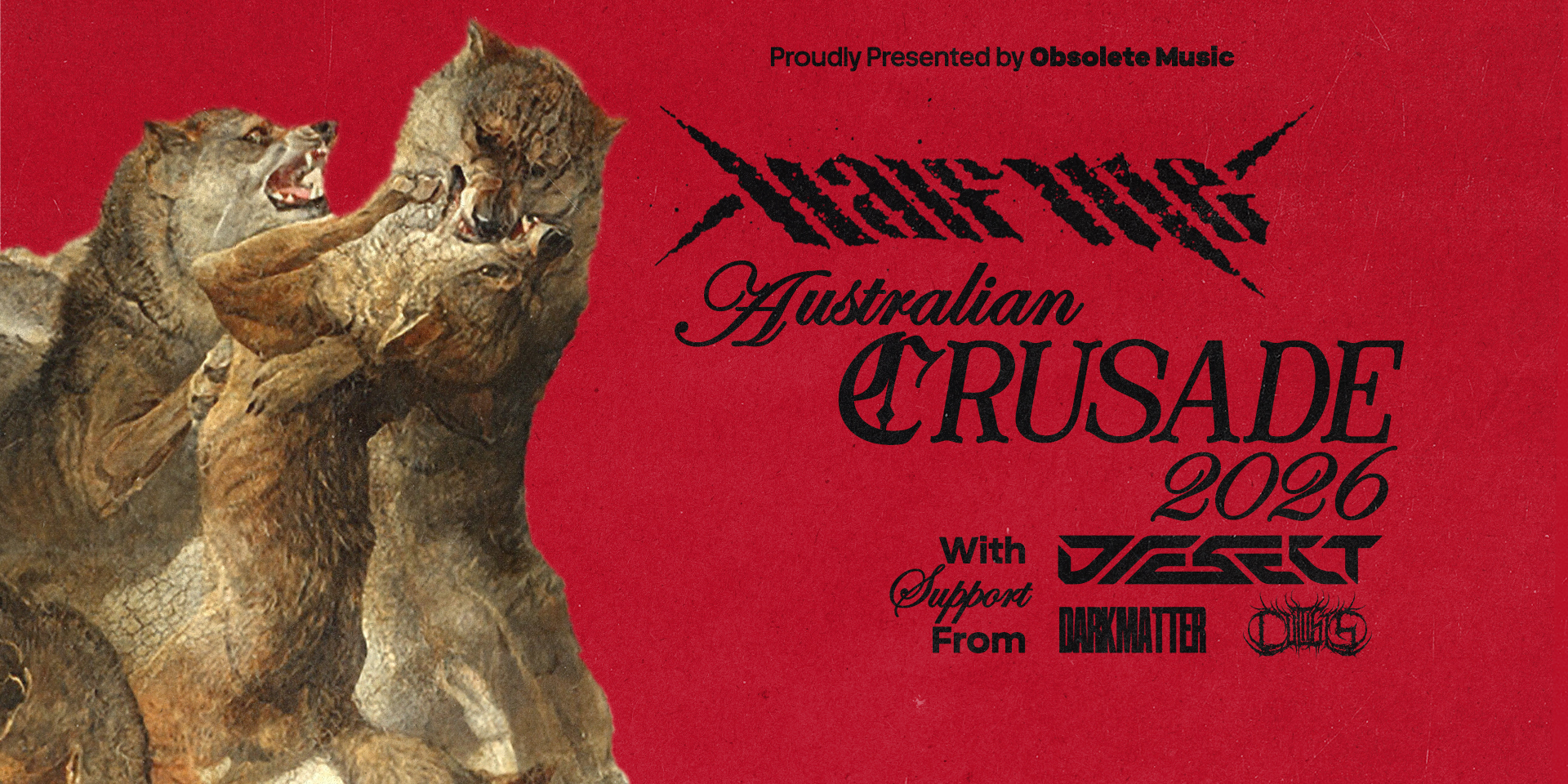Half Me "Crusade" Australian Tour