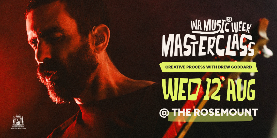 WA Music Week 'The Creative Process' Masterclass with Drew Goddard