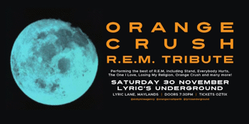 ORANGE CRUSH perform the best of R.E.M.