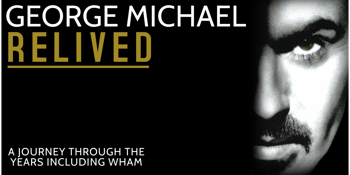 George Michael Relived