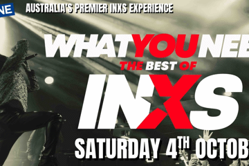 WHAT YOU NEED - THE BEST OF INXS