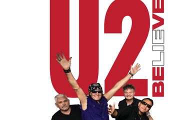 U2 TRIBUTE SHOW - BELIEVE