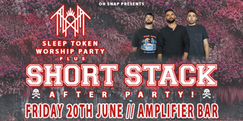 SLEEP TOKEN WORSHIP PARTY + SHORT STACK AFTER PARTY // PERTH