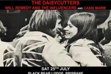 The Daisycutters, Will Remedy & The Influencers and Cassi Marie