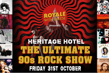 Royale With Cheese - The Ultimate 90's Rock Show