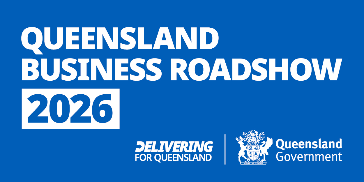 Queensland Business Roadshow 2026 - Maryborough