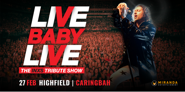 LIVE BABY LIVE THE INXS TRIBUTE SHOW image