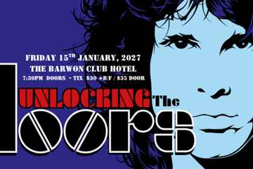 Unlocking The Doors – An Australian Celebration of The Doors