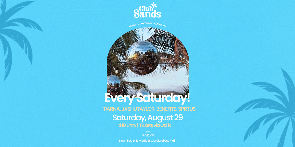Club Sands — Week 3 [29/08/26]