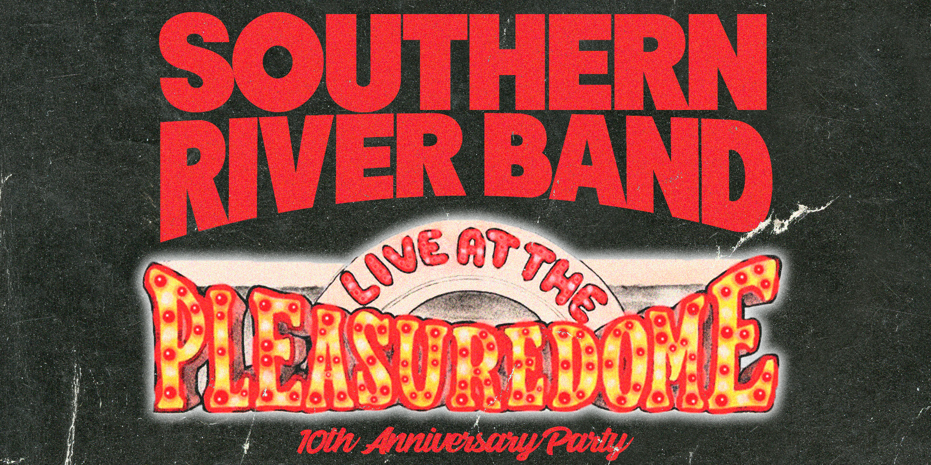 Southern River Band - Live at The Pleasuredome 10th Anniversary Party