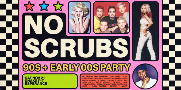 Coming up at The Pier Hotel: No Scrubs: 90s + Early 00s Party - Esperance