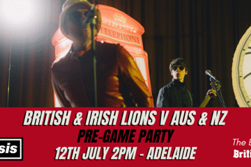 British & Irish Lions Pre-Game Party - The Elephant British Pub - ADELAIDE
