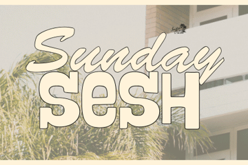 SUNDAY SESH - OCTOBER 19