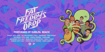 Fat Freddys Drop - Performed by Kurilpa Reach