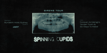Spinning Cupids Sirens Tour - Sydney