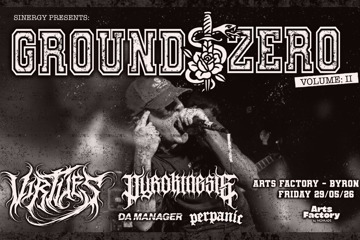 SINERGY PRESENTS: GROUND ZERO 02 ft. VIRTUES • PYROKINESIS • DA MANAGER • PERPANIC - BYRON BAY