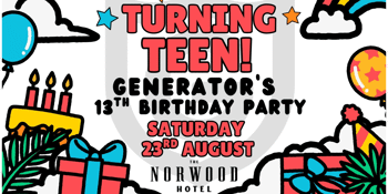 Turning Teen! Generator's 13th Birthday Party