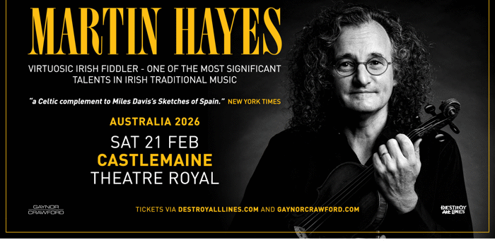 MARTIN HAYES (Ireland) Australian tour 2026  *SOLD OUT*